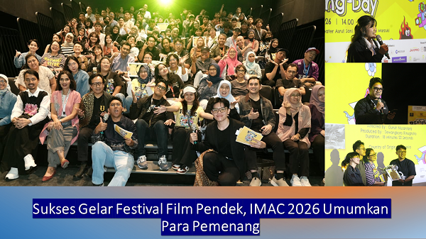 Sukses Gelar Festival Film Pendek, IMAC 2026 Umumkan Para Pemenang Sukses_Gelar_Festival_Film_Pendek,_IMAC_2026-ab.png