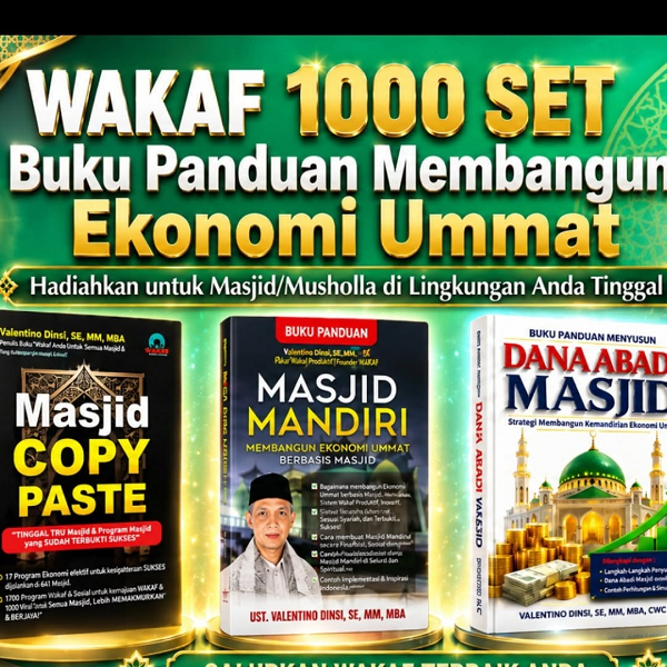 Salurkan wakaf Anda melalui 1000 set Buku Panduan Membangun Ekonomi Ummat. wakaf_1000_buku.png